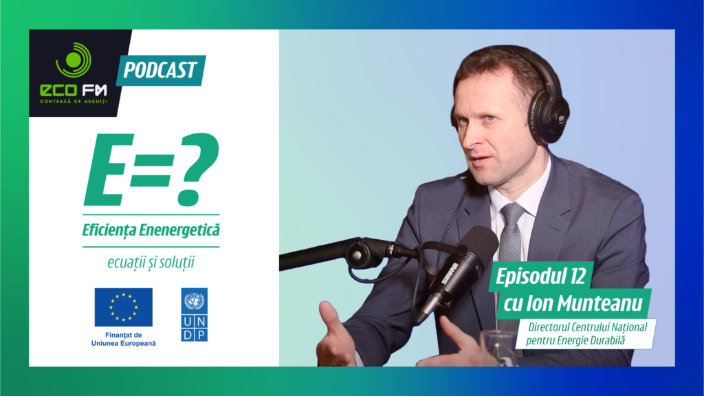 Eficiența Energetică - ecuații și soluții #12 Ion Muntean despre mecanismele de finanțare pentru renovarea energetică a locuințelor