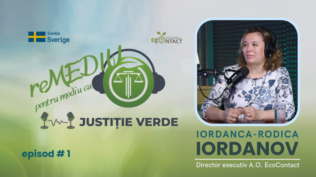 reMEDIU pentru MEDIU cu Justiție Verde #1. Iordanca-Rodica Iordanov