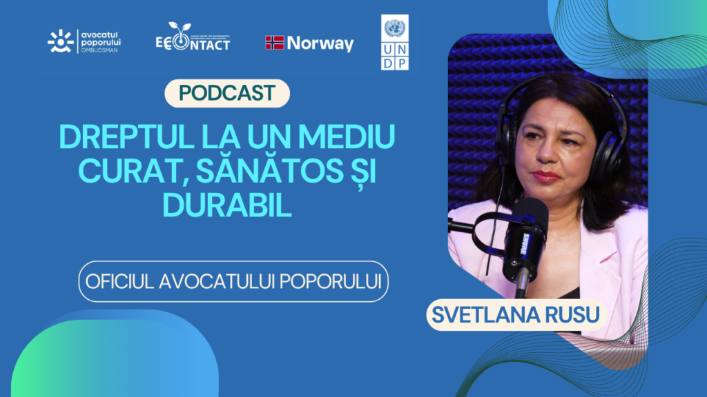 Dreptul la un mediu curat, sănătos și durabil #2.