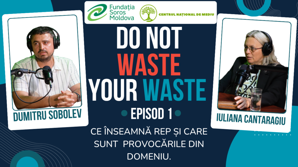 EPISOD 1. Iuliana Cantaragiu și Dumitru Sobolev despre ce înseamnă REP și provocările din domeniu.